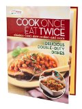 Cover of Cook Once, Eat Twice