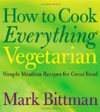 Cover of How to Cook Everything Vegetarian, by Mark Bittman