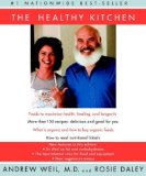 Cover of The Healthy Kitchen, by Andrew Weil and Rosie Daley