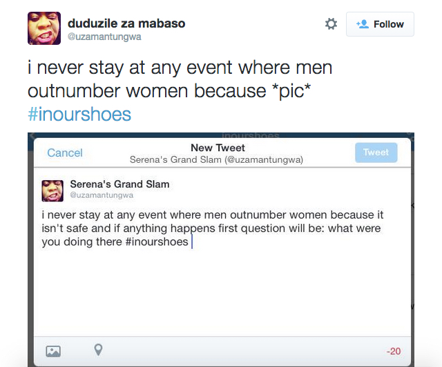 A tweet saying, &quot;i never stay at any event where men outnumber women because it isn&#039;t safe and if anything happens first question will be: what were you doing there #inourshoes.&quot;