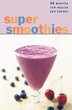 Cover of The Super Smoothies Deck